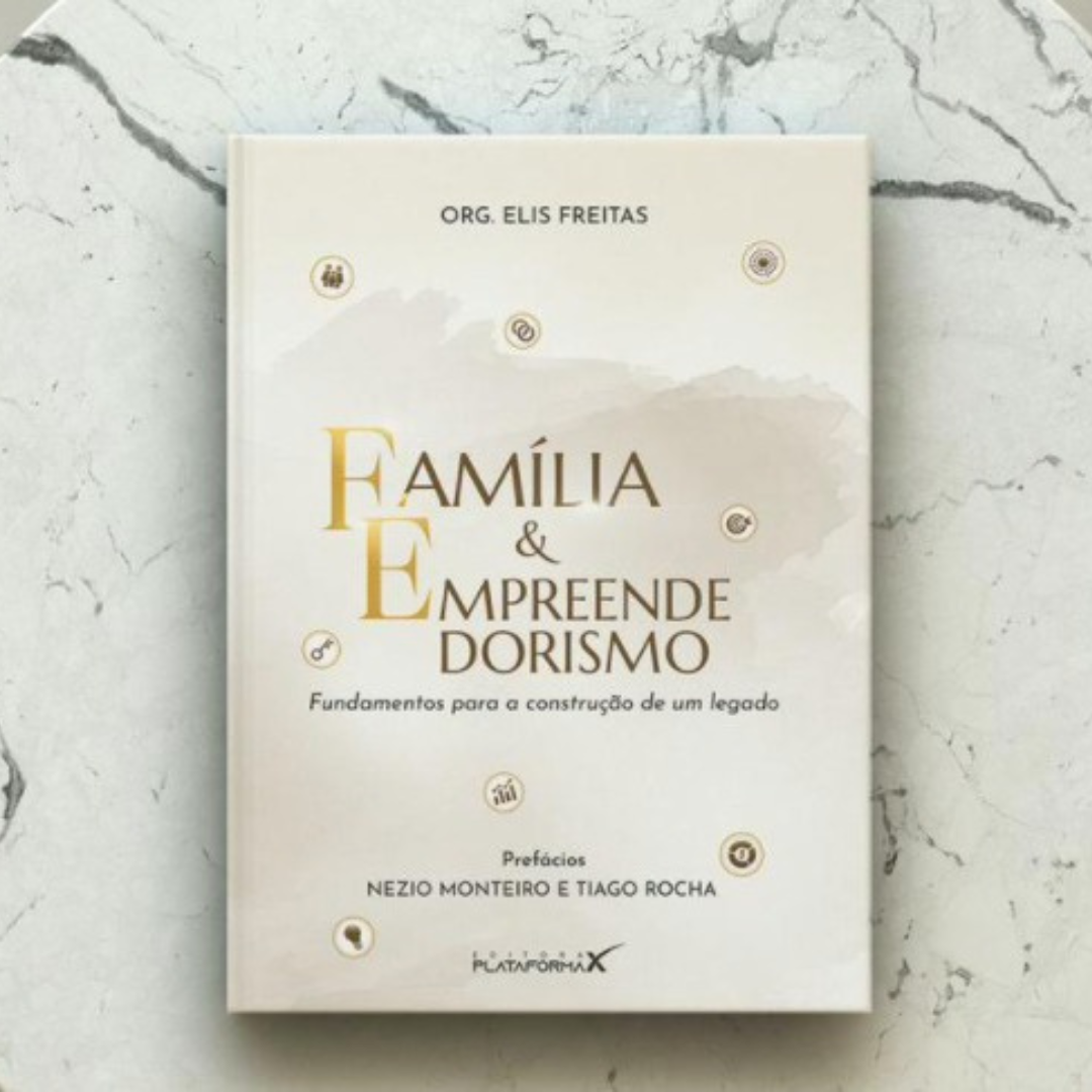 Livro Família, Fé e Empreendedorismo